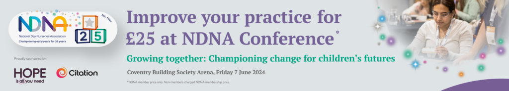 improve your practice for £25 at NDNA Conference