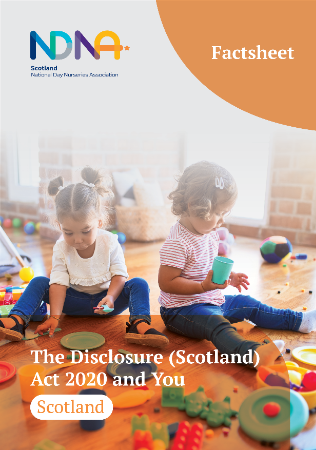The Disclosure (Scotland) Act 2020 and You - Scotland Factsheet