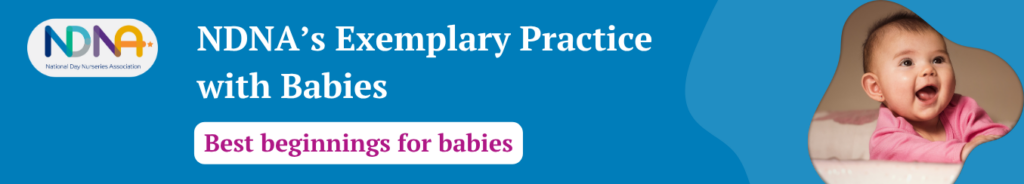 NDNA’s Exemplary Practice with Babies